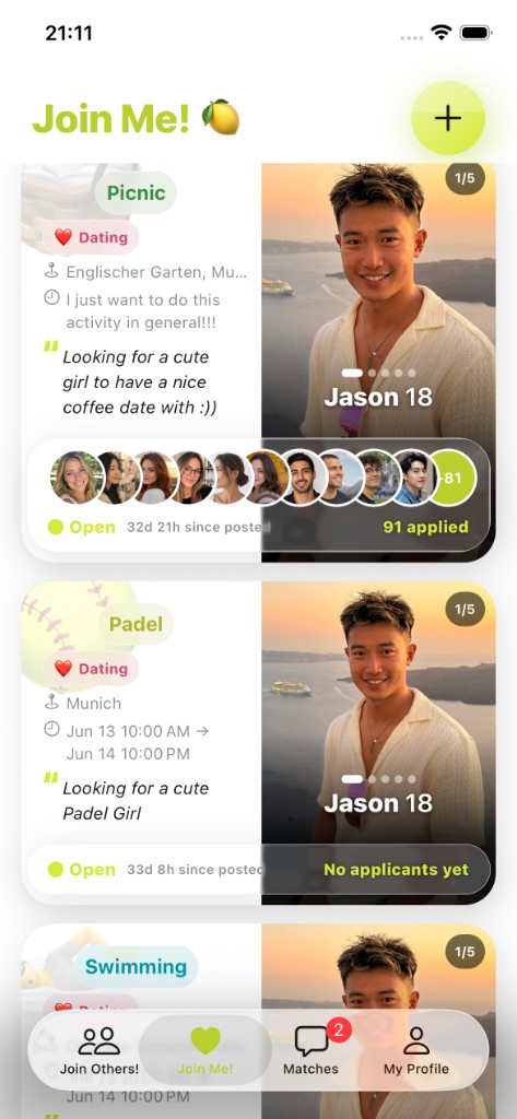 Real JoinMe screenshot: the Join Me tab showing your own posted activities, a picnic with 91 applicants